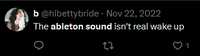 The ableton sound isn't real wake up
